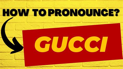 How to pronounce Gucci [Explained]